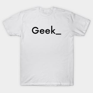 Geek T-Shirt